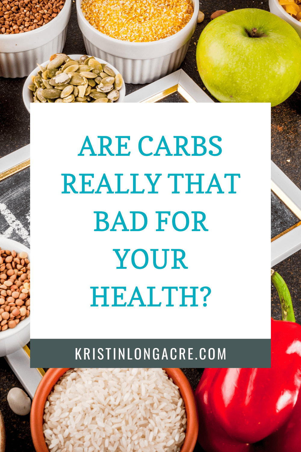 Are Carbs Really That Bad For Your Health?