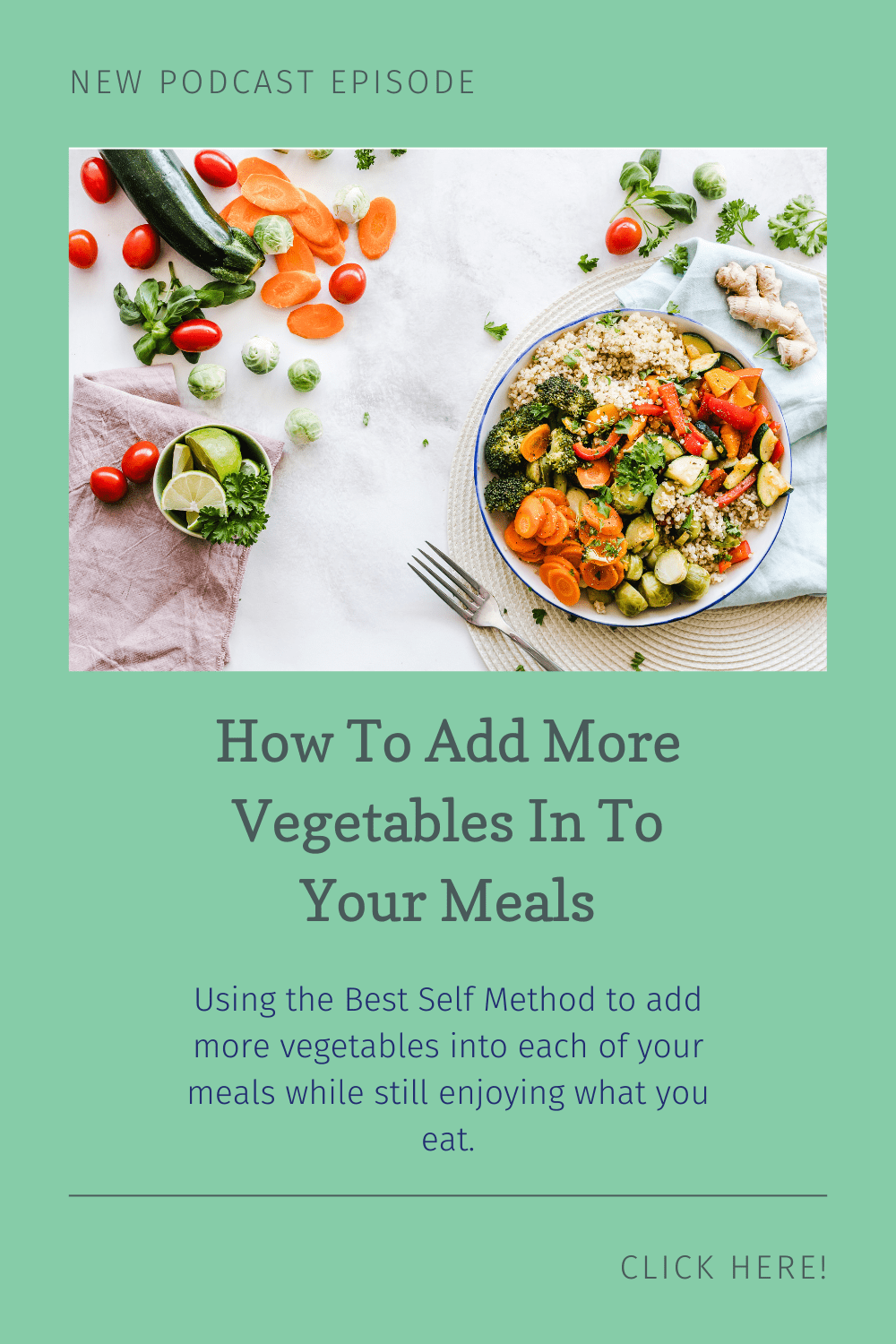 Adding More Vegetables Into Your Daily Meals