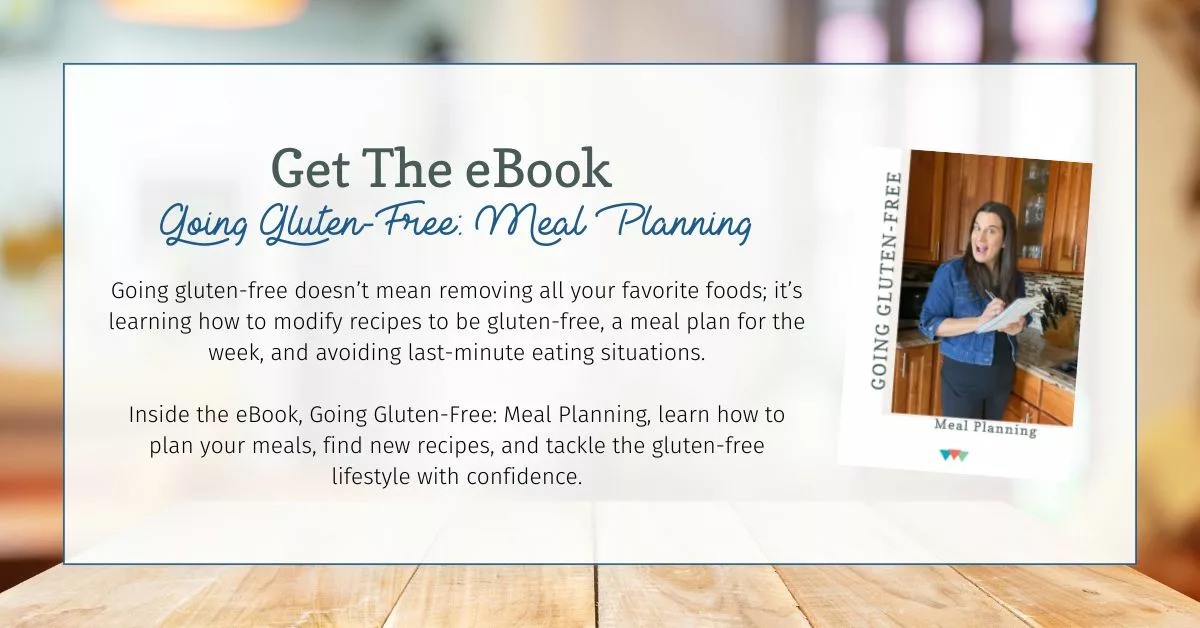 Going Gluten-Free: Meal Planning